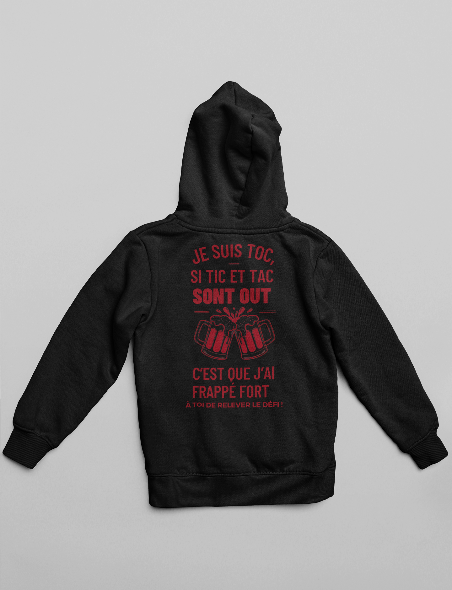 Sweat à capuche unisexe - JE SUIS TOC (VERSION DOS)