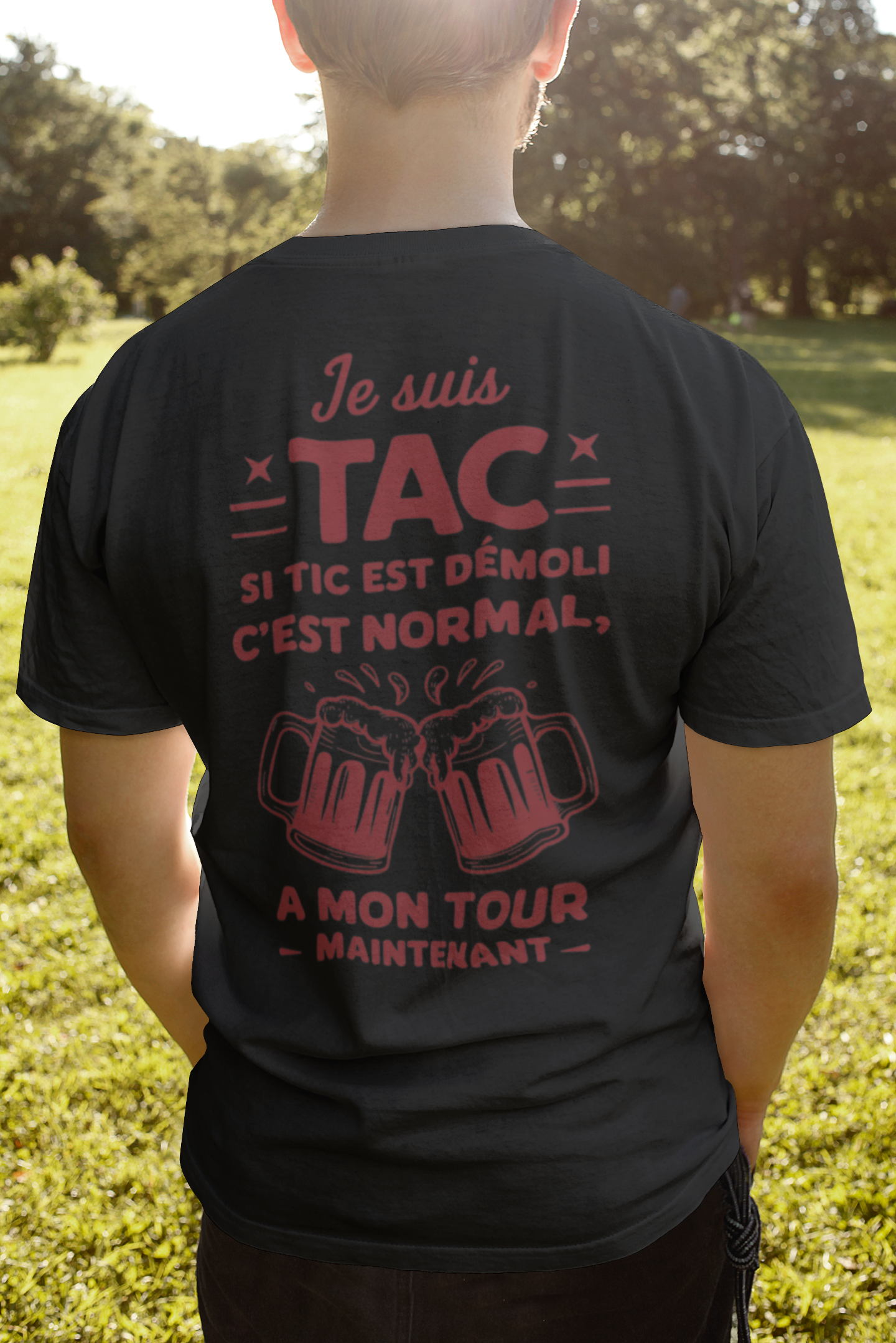 T-SHIRT COL ROND UNISEXE DOS  (JE SUIS TAC)